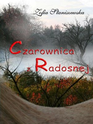 cover image of Czarownica z Radosnej